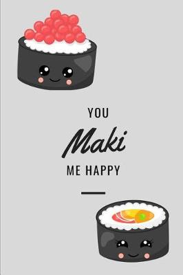 Book cover for You Maki Me Happy