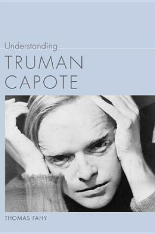 Cover of Understanding Truman Capote