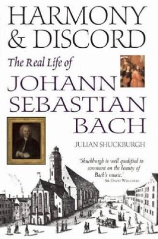 Cover of Harmony & Discord: the Life of Johann Sebastian Bach