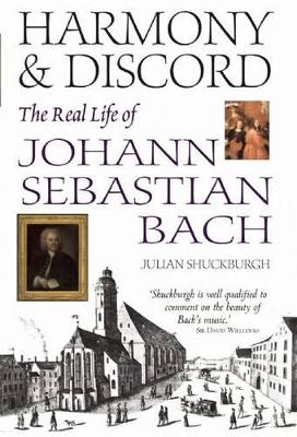 Book cover for Harmony & Discord: the Life of Johann Sebastian Bach