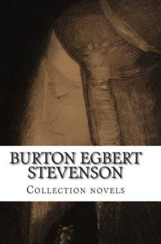 Cover of Burton Egbert Stevenson, Collection novels