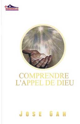 Book cover for Comprendre l'Appel de Dieu
