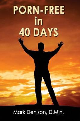 Book cover for Porn-Free in 40 Days