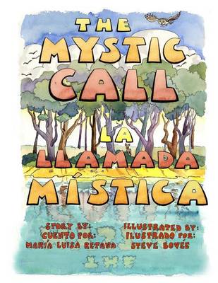 Book cover for The Mystic Call/La llamada mística