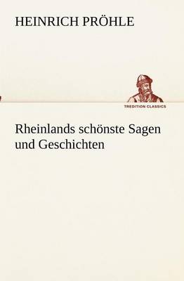 Book cover for Rheinlands Schonste Sagen Und Geschichten