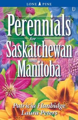 Book cover for Perennials for Saskatchewan and Manitoba