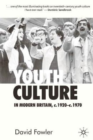 Cover of Youth Culture in Modern Britain, c.1920-c.1970