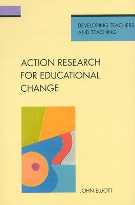 Book cover for Action Research for Educational Change