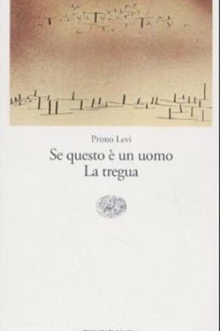 Cover of Se Questo E'un Uomo La Tregua