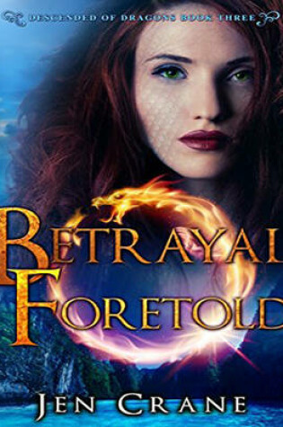 Cover of Betrayal Foretold