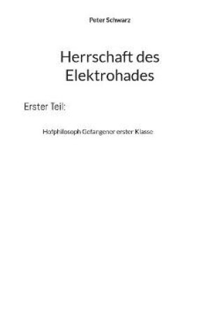 Cover of Herrschaft des Elektrohades