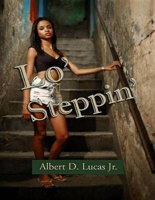 Book cover for Lo' Steppin'