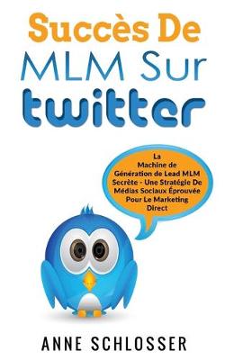 Book cover for Succès De MLM Sur Twitter