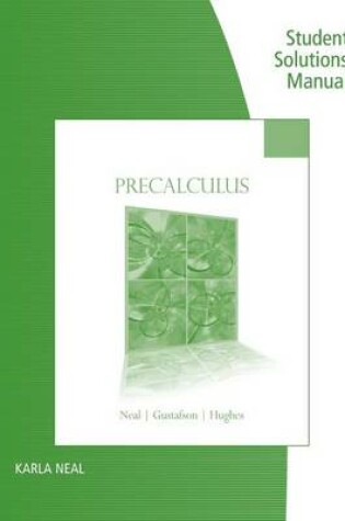 Cover of Student Solutions Manual for Neal/Gustafson/Hughes' Precalculus