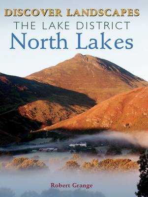 Book cover for Discover the Lake District - North Lakes