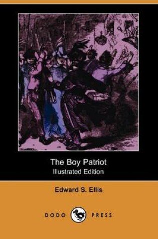 Cover of The Boy Patriot(Dodo Press)