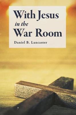 Book cover for With Jesus in the War Room