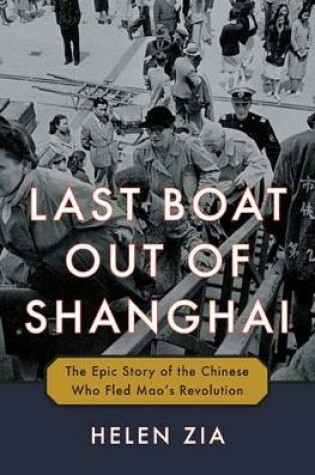 Cover of Last Boat Out of Shanghai