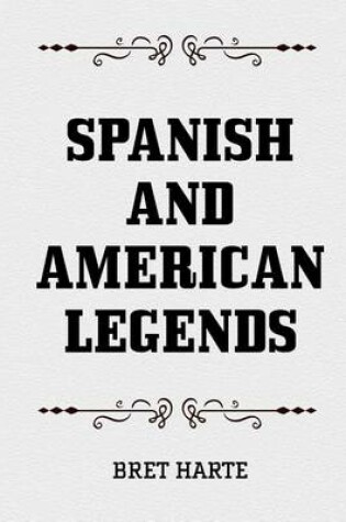 Cover of Spanish and American Legends