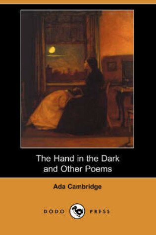 Cover of The Hand in the Dark and Other Poems (Dodo Press)