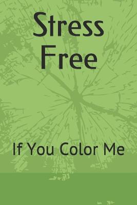 Book cover for Stress Free