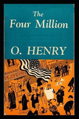 Book cover for The Four Million Illustrated