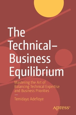 Cover of The Technical–Business Equilibrium