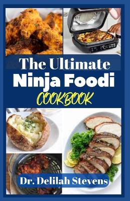 Cover of The Ultimate Ninja Foodi Cookbook