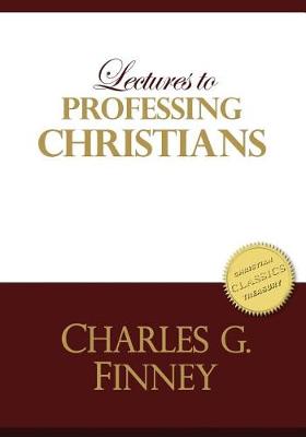 Book cover for Lectures to Professing Christians