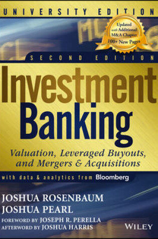 Cover of Investment Banking University, Second Edition – Valuation, Leveraged Buyouts, and Mergers & Acquisitions