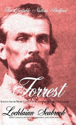 Book cover for The Quotable Nathan Bedford Forrest