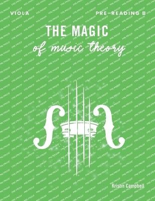 Book cover for The Magic of Music Theory Pre-Reading B - Viola