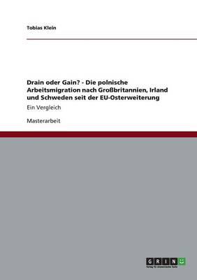 Book cover for Drain oder Gain? - Die polnische Arbeitsmigration nach Großbritannien, Irland und Schweden seit der EU-Osterweiterung