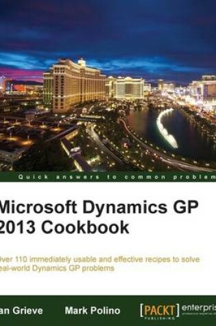 Cover of Microsoft Dynamics GP 2013 Cookbook