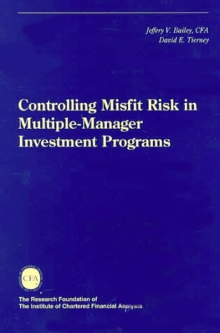 Cover of Controlling Misfit Risk in Multiple-Manager Investment Programs