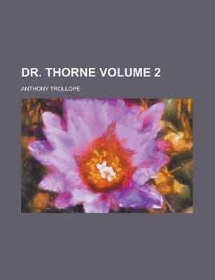 Book cover for Dr. Thorne Volume 2