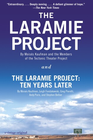 Cover of The Laramie Project and The Laramie Project: Ten Years Later