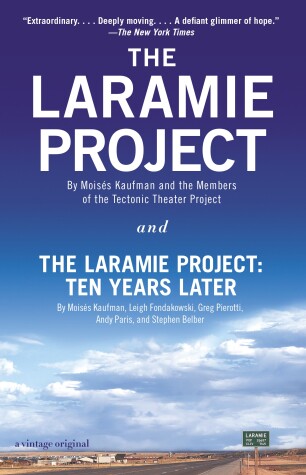 Book cover for The Laramie Project and The Laramie Project: Ten Years Later