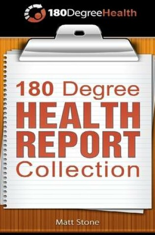 Cover of 180 Degree Health Report Collection