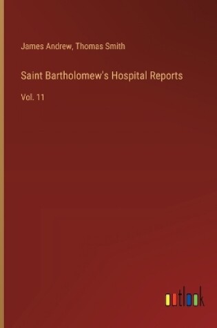 Cover of Saint Bartholomew's Hospital Reports