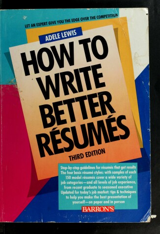 Book cover for How to Write Better Resumes