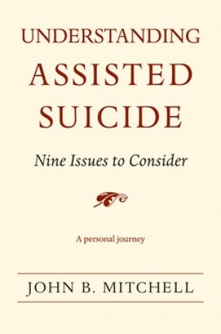 Cover of Understanding Assisted Suicide