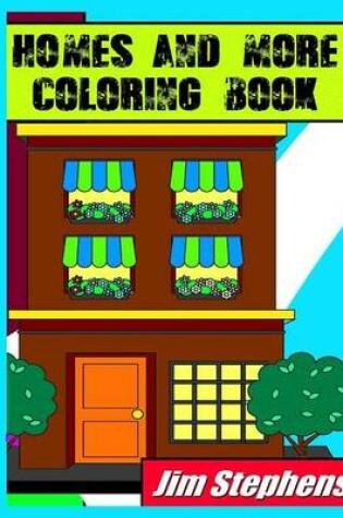 Cover of Homes and More Coloring Book