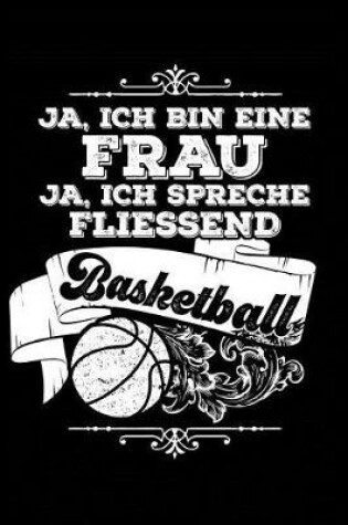 Cover of Frau Spricht Fliessend Basketball