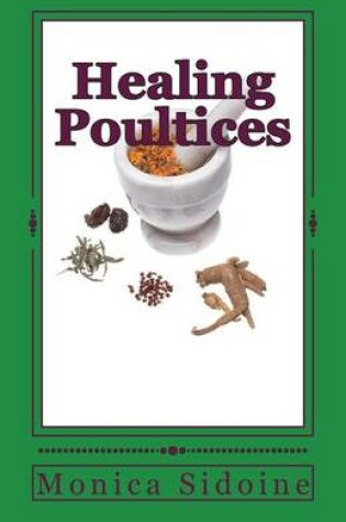 Cover of Healing Poultices