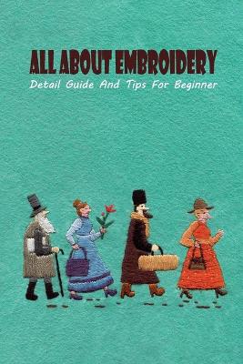 Book cover for All About Embroidery