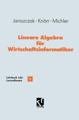 Cover of Lineare Algebra Fur Wirtschaftsinformatiker