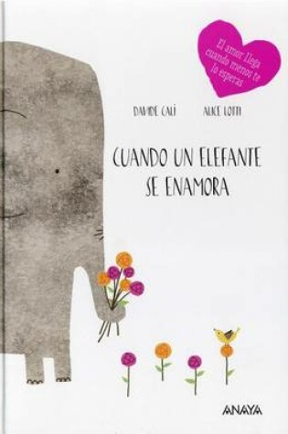 Cover of Cuando un elefante se enamora