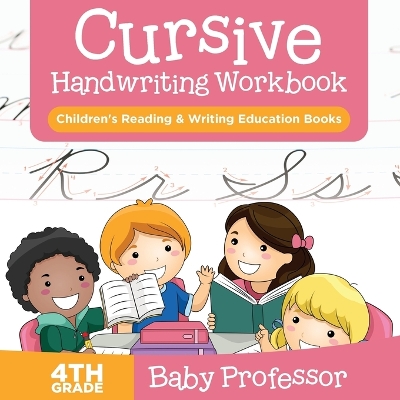 Book cover for Cursive Handwriting Workbook 4th Grade