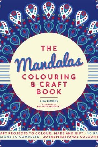 Cover of The Mandalas Colouring & Craft Book